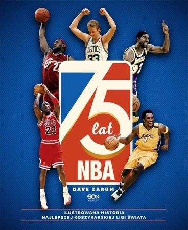 75 lat NBA. Ilustrowana historia.. w.2 - Dave Zarum
