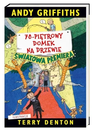 78-piętrowy domek na drzewie - Andy Griffiths, Terry Denton, Maciejka Mazan