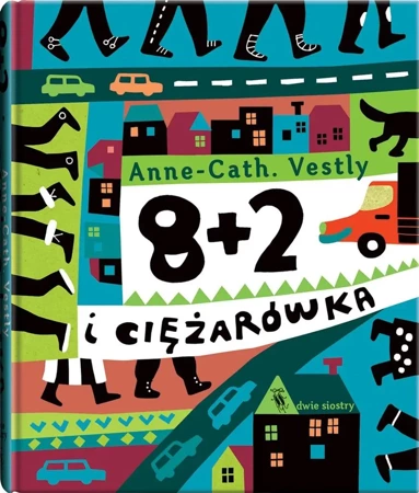 8 +2 i ciężarówka - AnneCath Vestly, Marianna Oklejak