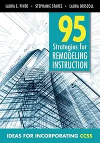 95 Strategies for Remodeling Instruction - Laura E. Pinto