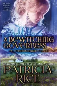 A Bewitching Governess - Patricia Rice