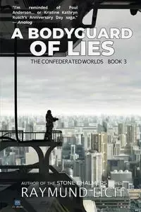 A Bodyguard of Lies - Eich Raymund