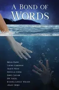 A Bond of Words - Brian Paone