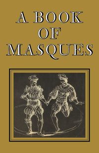 A Book of Masques - Ben Jonson