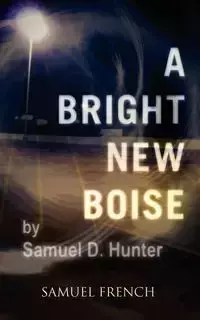 A Bright New Boise - Hunter Samuel D