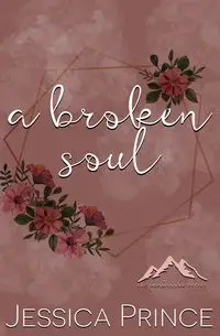 A Broken Soul Special Edition - Prince Jessica