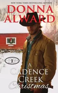 A Cadence Creek Christmas - Donna Alward