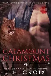 A Catamount Christmas - Croix J.H.