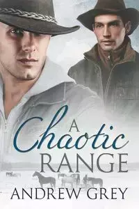 A Chaotic Range - Andrew Grey