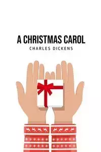 A Christmas Carol - Charles Dickens