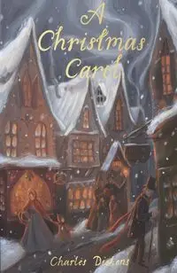 A Christmas Carol - Charles Dickens