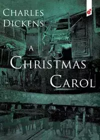 A Christmas Carol - Charles Dickens