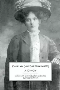 A City Girl - Margaret Harkness