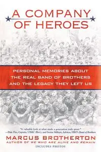 A Company of Heroes - Marcus Brotherton