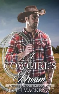 A Cowgirl's Dream - MacKenzie Edith