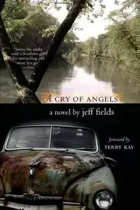 A Cry of Angels - Jeff Fields