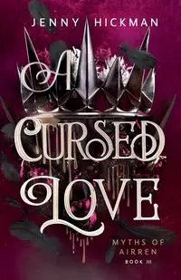 A Cursed Love - Jenny Hickman