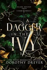 A Dagger in the Ivy - Dorothy Dreyer