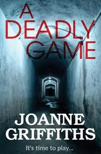 A Deadly Game - Joanne Griffiths