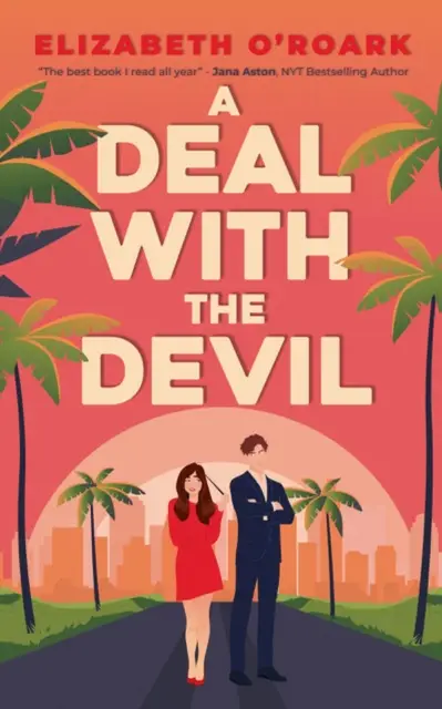 A Deal With The Devil - Elizabeth O'Roark - 2023