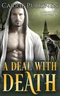 A Deal with Death - Carrie Pulkinen