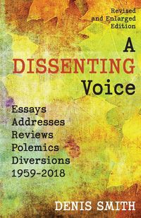 A Dissenting Voice - Denis Smith