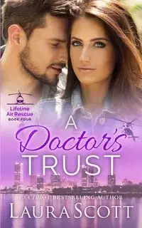 A Doctor's Trust - Scott Laura