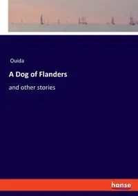 A Dog of Flanders - Ouida