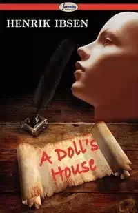 A Doll's House - Ibsen Henrik