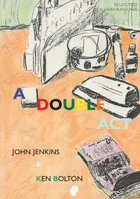 A Double Act - John Jenkins