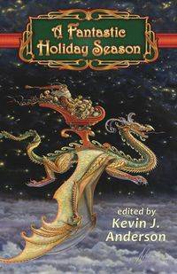 A Fantastic Holiday Season - Anderson Kevin J.