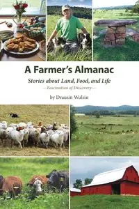 A Farmer's Almanac - Wulsin Drausin