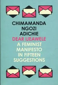 A Feminist Manifesto in Fifteen Suggestions