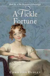 A Fickle Fortune - Dudley Christina