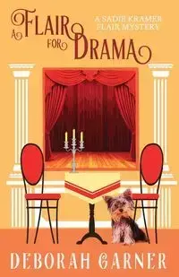 A Flair for Drama - Deborah Garner
