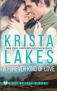 A Forever Kind of Love - Krista Lakes