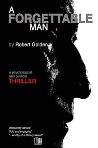 A Forgettable Man - Golden Robert