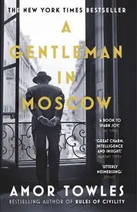 A Gentleman in Moscow - Towles Amor