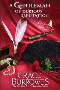 A Gentleman of Dubious Reputation - Grace Burrowes