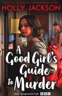 A Good Girl's Guide to Murder. Book 1. TV cover edition - Jackson Holly