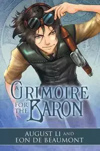 A Grimoire for the Baron - de Beaumont Eon