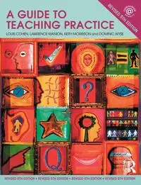 A Guide to Teaching Practice - Louis Cohen