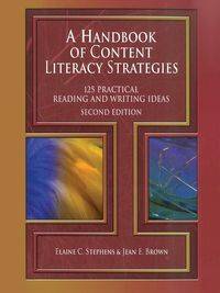 A Handbook of Content Literacy Strategies - Elaine C. Stephens