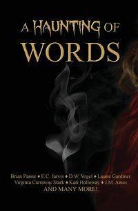 A Haunting of Words - Brian Paone