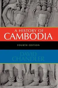 A History of Cambodia - David Chandler