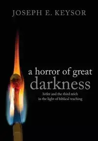 A Horror of Great Darkness - Joseph Keysor