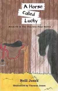 A Horse Called Lucky - Jones Neill