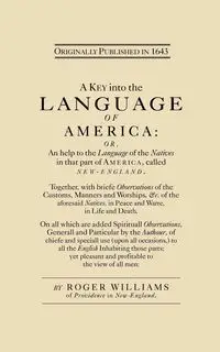 A Key into the Language of America - Williams Roger