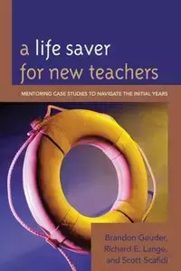 A Life Saver for New Teachers - Richard E. Lange