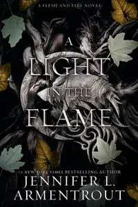 A Light in the Flame - Jennifer L. Armentrout